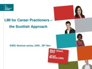 LMI for Career Practioners –the Scottish Approach