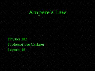 Ampere’s Law