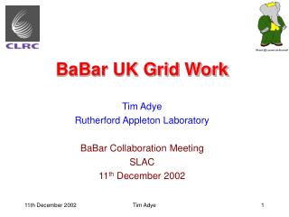 BaBar UK Grid Work
