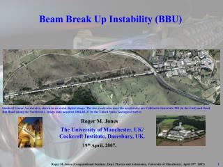 Beam Break Up Instability (BBU)