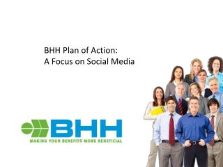 BHH Plan of Action: A Focus on Social Media