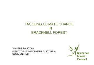 TACKLING CLIMATE CHANGE IN BRACKNELL FOREST