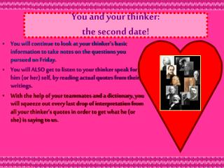 You and your thinker: the second date!