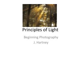 Principles of Light