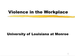 Violence in the Workplace