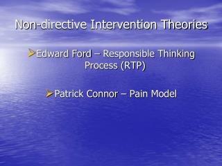 Non-directive Intervention Theories