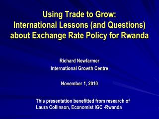Using Trade to Grow: International Lessons (and Questions) about Exchange Rate Policy for Rwanda