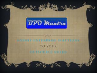 EXPERT enterprise solutionS to your Outsource needS