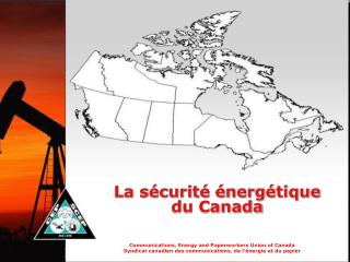 La sécurité énergétique du Canada