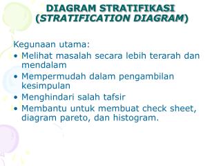 DIAGRAM STRATIFIKASI ( STRATIFICATION DIAGRAM )
