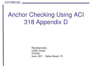 Anchor Checking Using ACI 318 Appendix D