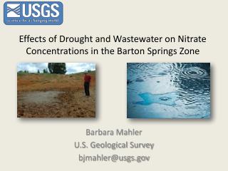 Effects of Drought and Wastewater on Nitrate Concentrations in the Barton Springs Zone