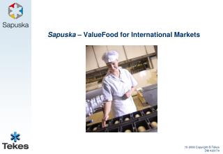 Sapuska – ValueFood for International Markets
