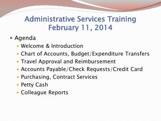 Administrative Services Training February 11, 2014