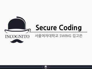 Secure Coding