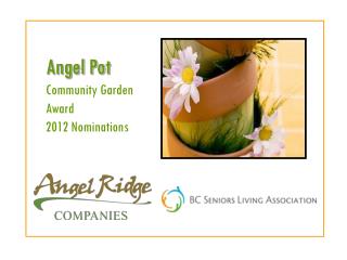 Angel Pot Community Garden Award 2012 Nominations