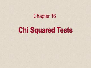 Chi Squared Tests