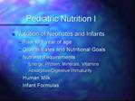 Pediatric Nutrition I