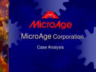 MicroAge Corporation