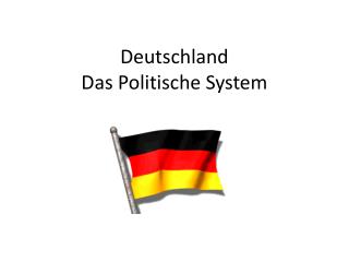 Deutschland Das Politische System