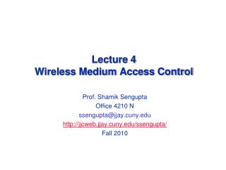 Lecture 4 Wireless Medium Access Control