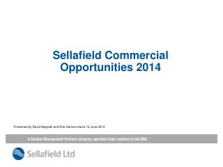 Sellafield Commercial Opportunities 2014
