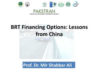 BRT Financing Options: Lessons from China