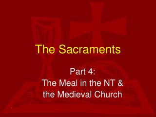 The Sacraments