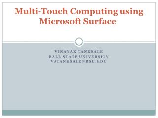 Multi-Touch Computing using Microsoft Surface