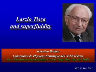Laszlo Tisza and superfluidity