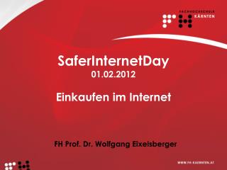 SaferInternetDay 01.02.2012 Einkaufen im Internet