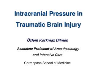 Intracranial Pressure in Traumatic Brain Injury