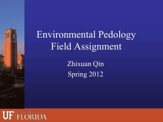Environmental Pedology Field Assignment