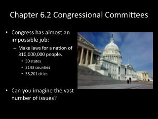 Chapter 6.2 Congressional Committees