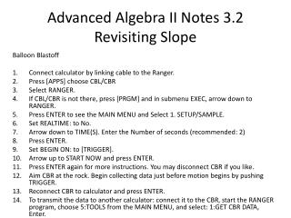 Advanced Algebra II Notes 3.2 Revisiting Slope
