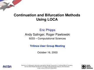 Continuation and Bifurcation Methods Using LOCA