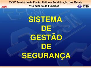 SISTEMA DE GESTÃO DE SEGURANÇA