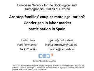 Are step families’ couples more egalitarian? Gender gap in labor market participation in Spain