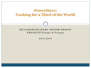 PowerStove: Cooking for a Third of the World