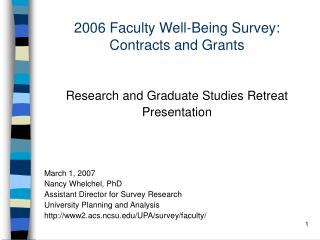 2006 Faculty Well-Being Survey: Contracts and Grants