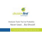 Analysis Tools You ve Probably Never Used .But Should