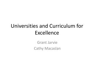 Universities and Curriculum for Excellence