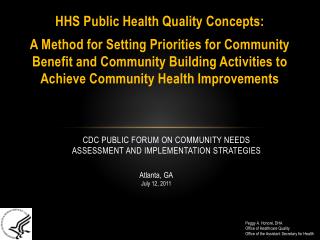 CDC Public Forum on Community Needs Assessment and Implementation Strategies