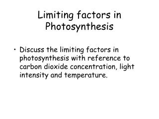Limiting factors in Photosynthesis