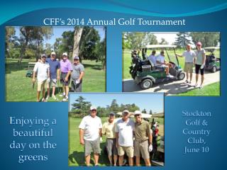 CFF’s 2014 Annual Golf Tournament