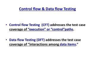 Control flow &amp; Data flow Testing