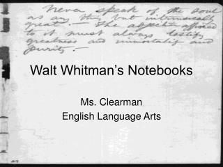 Walt Whitman’s Notebooks