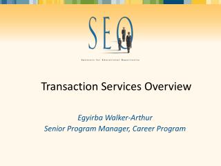Transaction Services Overview