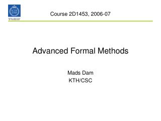Advanced Formal Methods