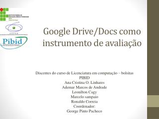 Google Drive/ Docs como instrumento de avaliação